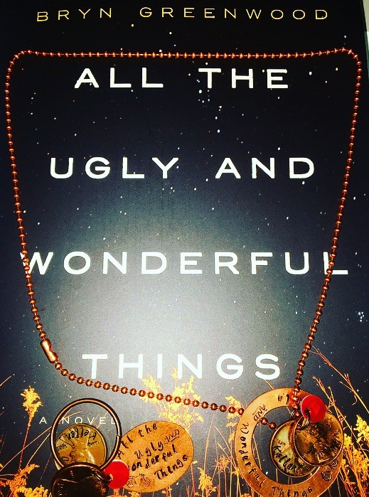 all the ugly and wonderful things by bryn greenwood