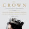 GFY Giveaway: The Crown: The Official Companion, Volume 2