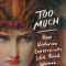 GFY Giveaway: TOO MUCH by Rachel Vorona Cote