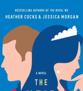 The The Heir Affair Heather Cocks Jessica Morgan Royal We Sequel