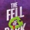 GFY Giveaway: THE FELL OF DARK by Caleb Roehrig