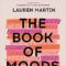 GFY Giveaway: The Book of Moods by Lauren Martin