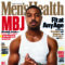 Your Afternoon Man: Michael B Jordan is Handsome on the Cover of Men’s Health