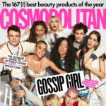 Gossip Girl is Coming in July, and Cosmo Locked Down The Cast&#8217;s First Cover