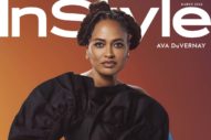 Ava DuVernay Got InStyle’s Subscriber Cover This Month…