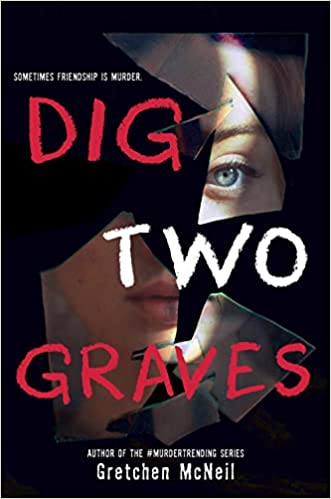 dig two graves cover gretchen mcneil-1650301180