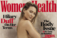 Let’s Keep the Covers Flowing: Here’s Hilary Duff on Women’s Health