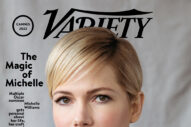 I Learned That Michelle Williams Is Expecting Another Baby From This Issue of Variety
