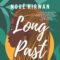 GFY Giveaway: Long Past Summer by Noué Kirwan