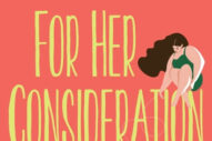 GFY Giveaway: FOR HER CONSIDERATION by Amy Spalding