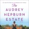 GFY Giveaway: The Audrey Hepburn Estate by Brenda Janowitz
