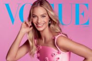 Margot Robbie, and Barbie, Landed Vogue’s Summer Cover