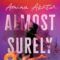 GFY Giveaway: Almost Surely Dead, by Amina Akhtar