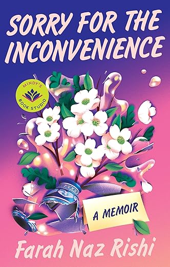 Sorry for the Inconvenice by Farah Naz Rishi-1719265153