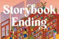 GFY Giveaway: Storybook Ending: A Novel by Moira Macdonald