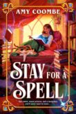 GFY Giveaway: Stay For a Spell by Amy Coombe